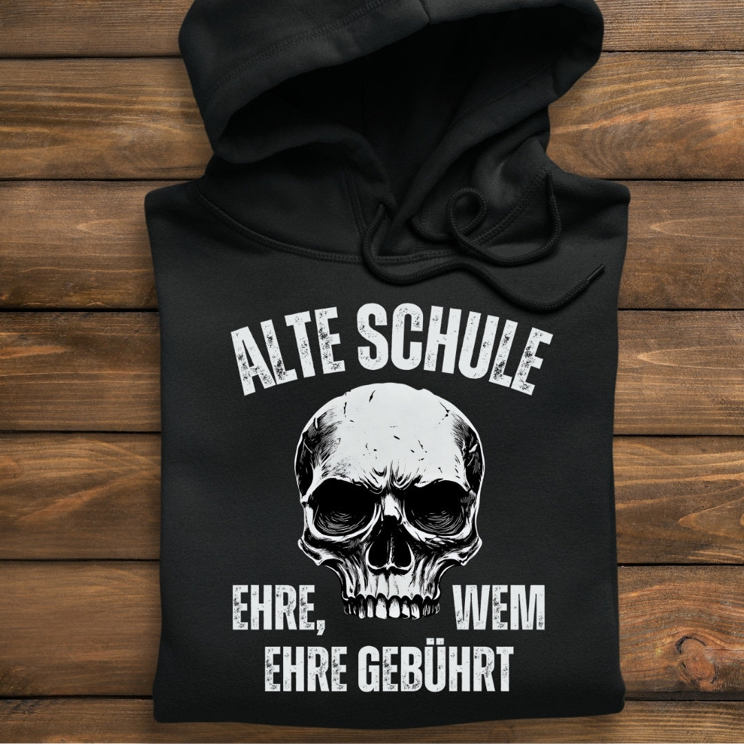 Alte Schule: Ehre, wem Ehre gebührt - Hoodie