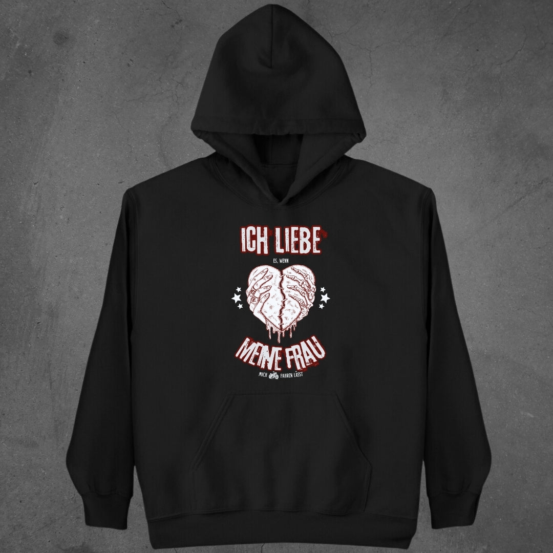 Ich liebe es, wenn meine Frau mich Motorrad fahren lässt - Hoodie