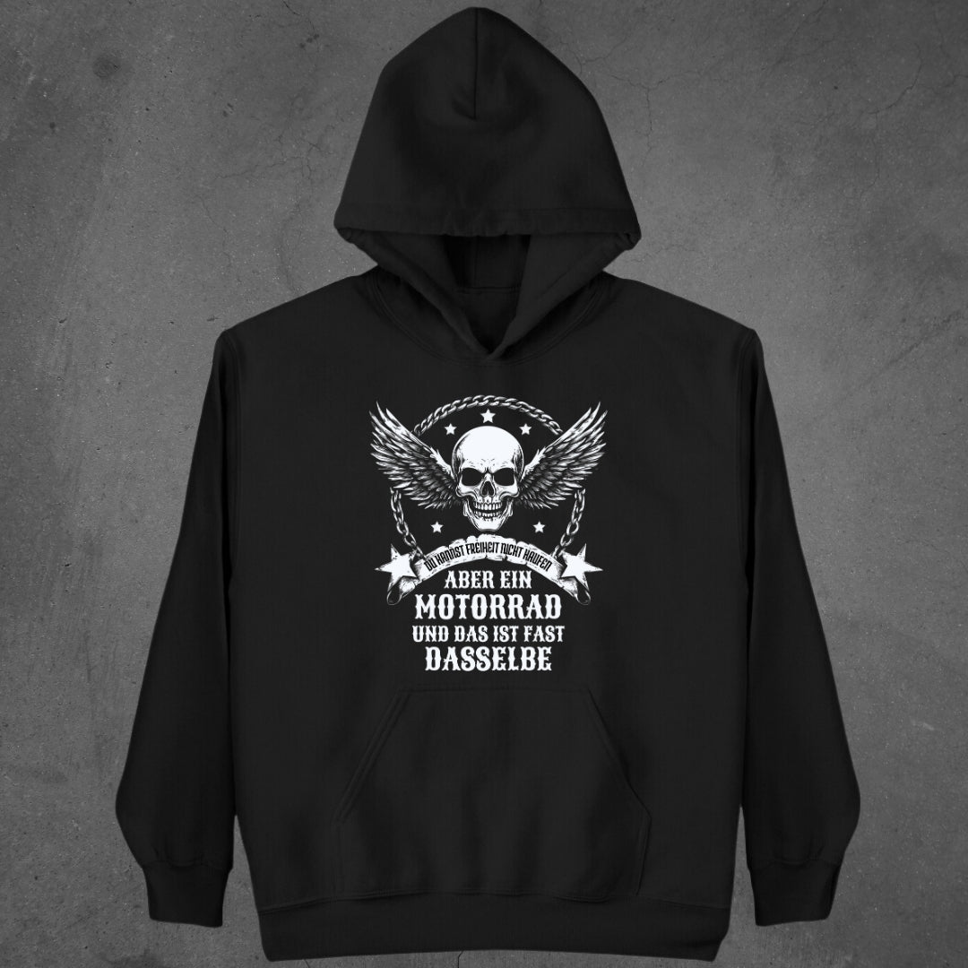 Du kannst Freiheit nicht kaufen, aber ein Motorrad - Hoodie