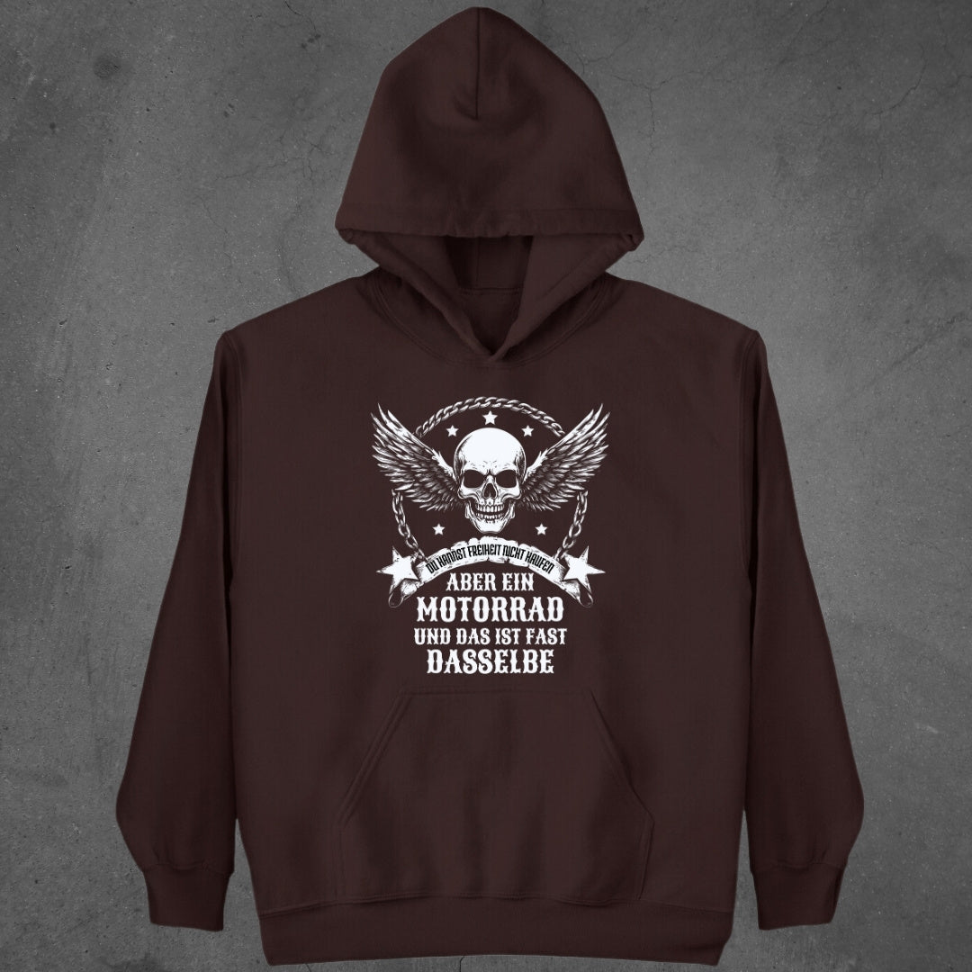 Du kannst Freiheit nicht kaufen, aber ein Motorrad - Hoodie