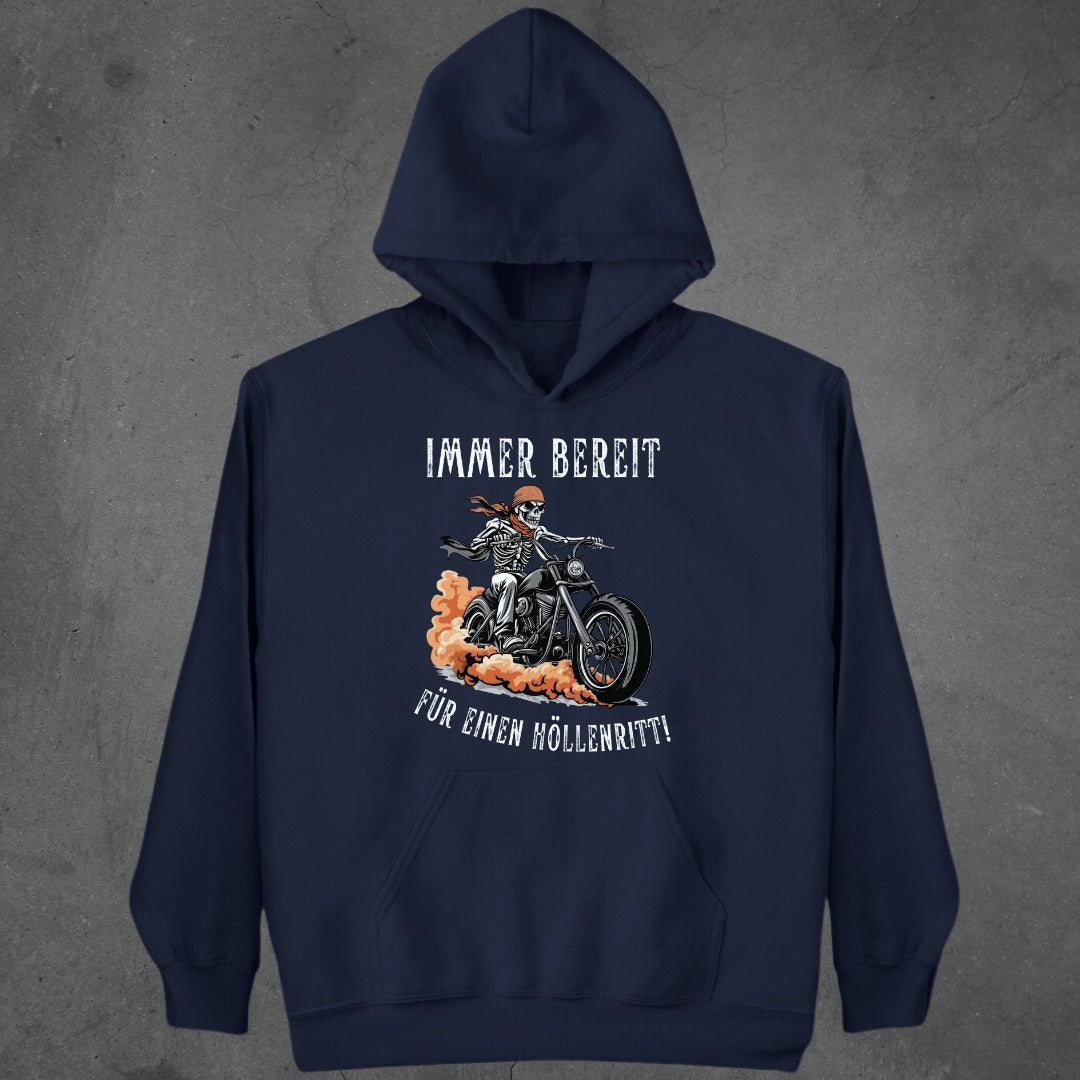 Immer bereit für einen Höllenritt! - Hoodie
