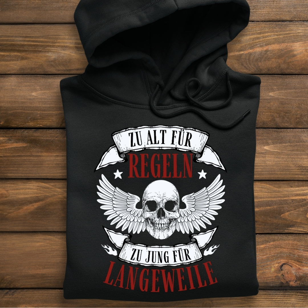 Zu alt für Regeln - Hoodie