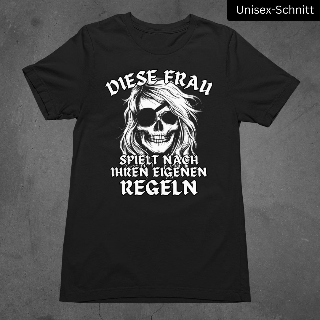 Diese Frau spielt nach ihren eigenen Regeln - Damen T-Shirt (Damen & Unisex-Schnitt)