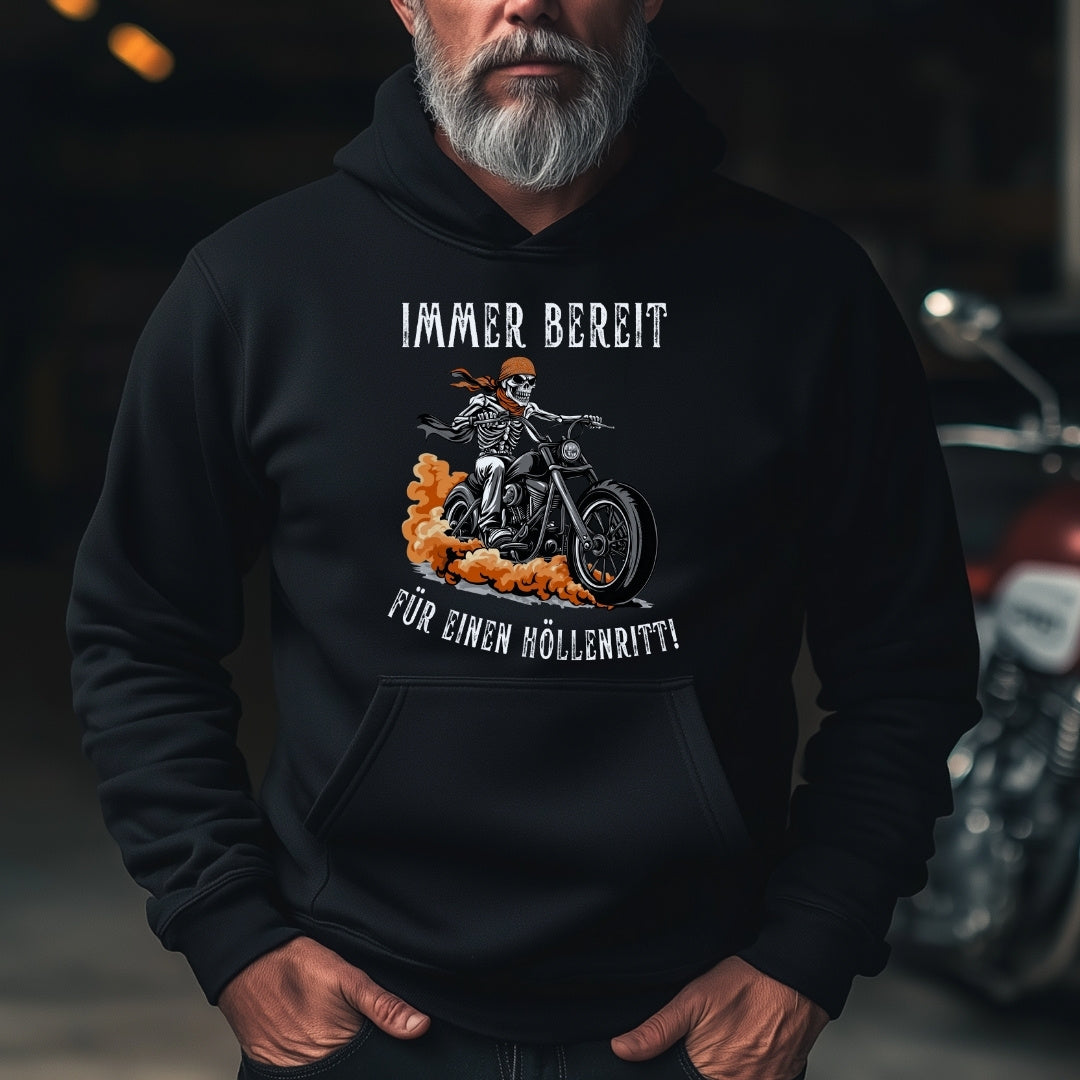 Immer bereit für einen Höllenritt! - Hoodie