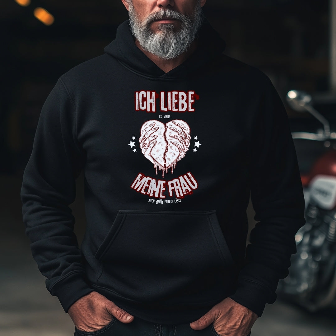 Ich liebe es, wenn meine Frau mich Motorrad fahren lässt - Hoodie
