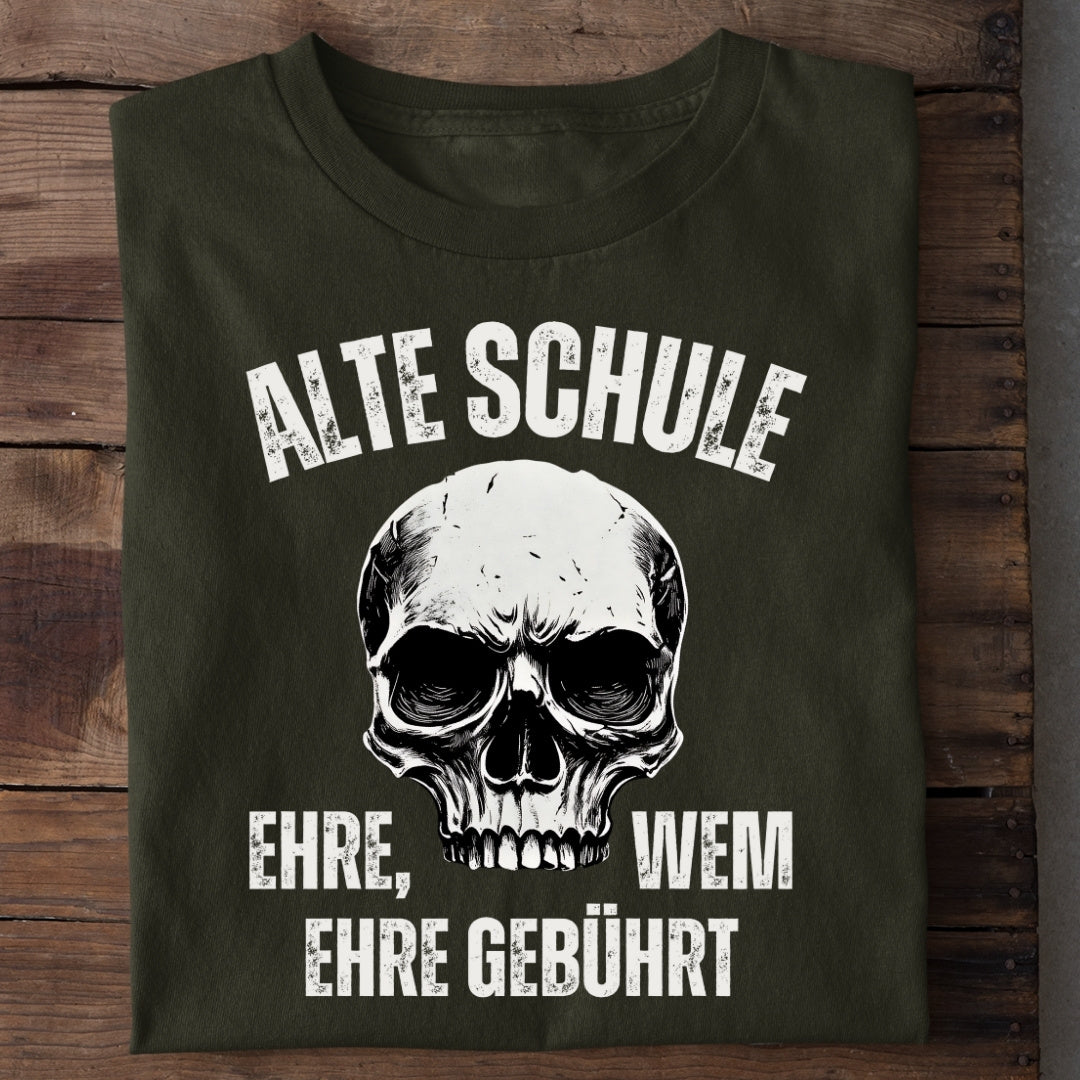 Alte Schule: Ehre, wem Ehre gebührt  - T-Shirt