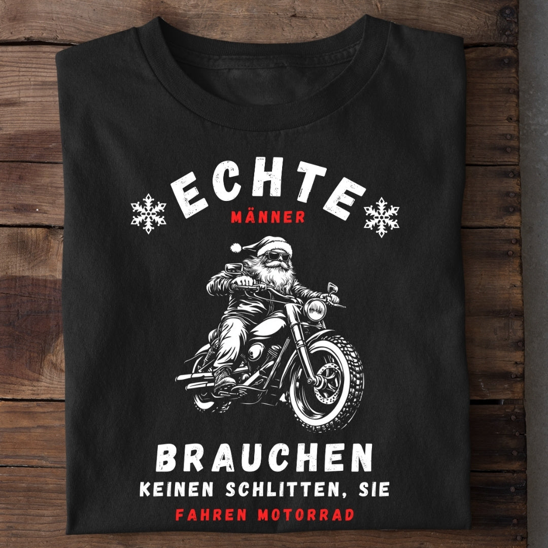 Echte Männer fahren Motorrad  - T-Shirt