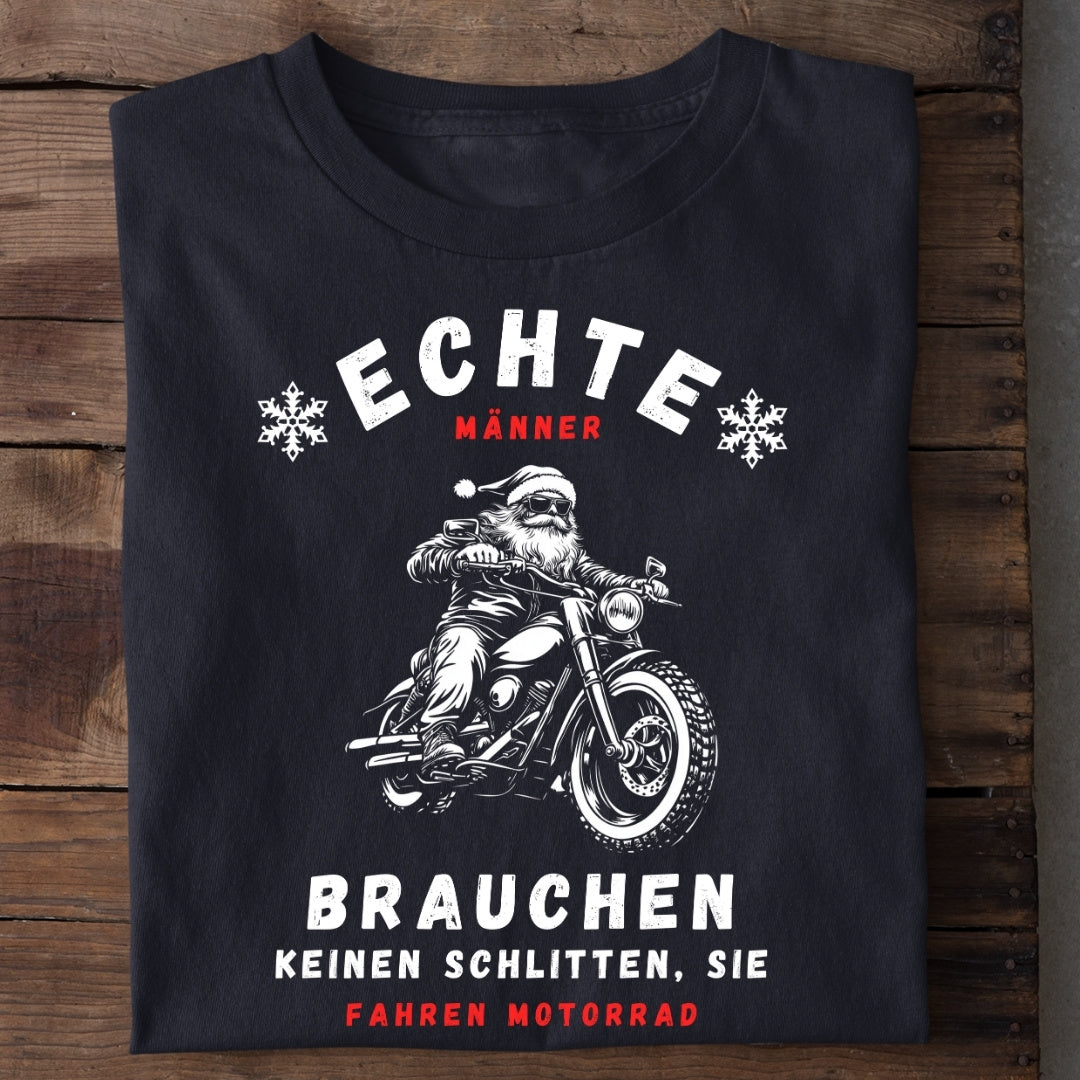 Echte Männer fahren Motorrad  - T-Shirt